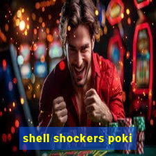 shell shockers poki